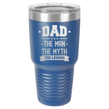 Dad The Man The Myth The Legend 30oz Ringneck Tumbler